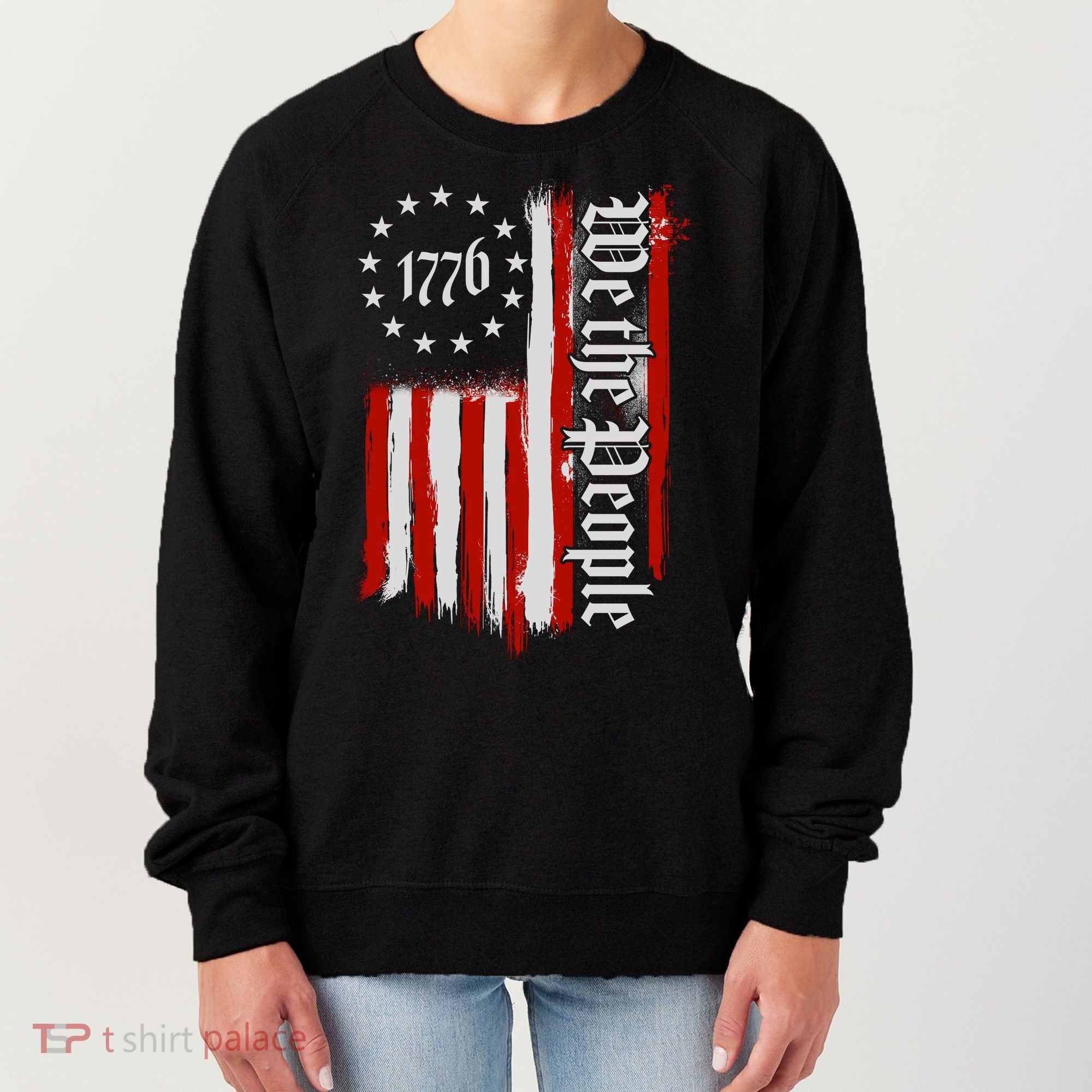 We The People 1776 Distressed USA American Flag Women's Sweatshirt