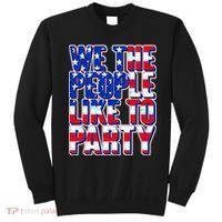 We The People Like To Party Sweatshirt thumb 0