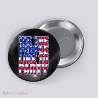 We The People Like To Party Button thumb 0