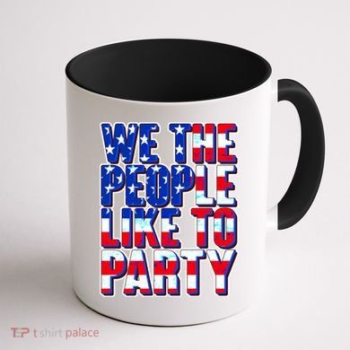 We The People Like To Party Coffee Mug back