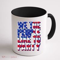 We The People Like To Party Coffee Mug thumb 1