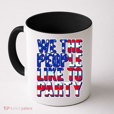 We The People Like To Party Coffee Mug