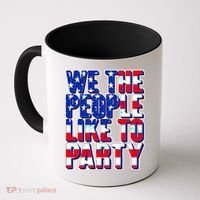 We The People Like To Party Coffee Mug thumb 0