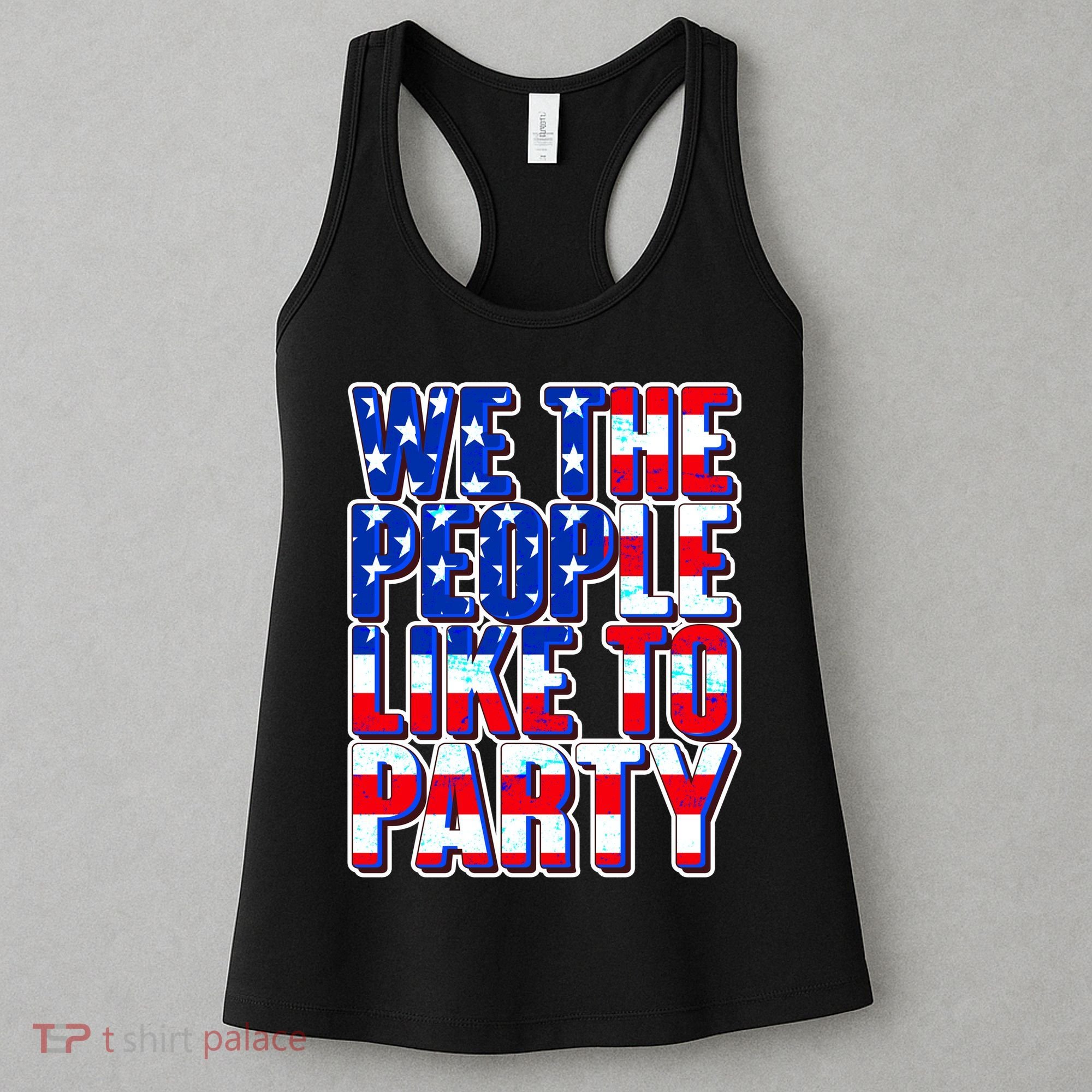 We The People Like To Party Women's Tank Top