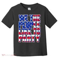 We The People Like To Party Toddler T-Shirt thumb 0