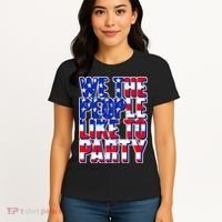 We The People Like To Party Women's T-Shirt thumb 4