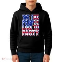 We The People Like To Party Kids Hoodie thumb 4