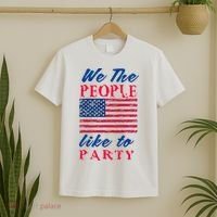 We The People Like To Party In The USA T-Shirt thumb 2