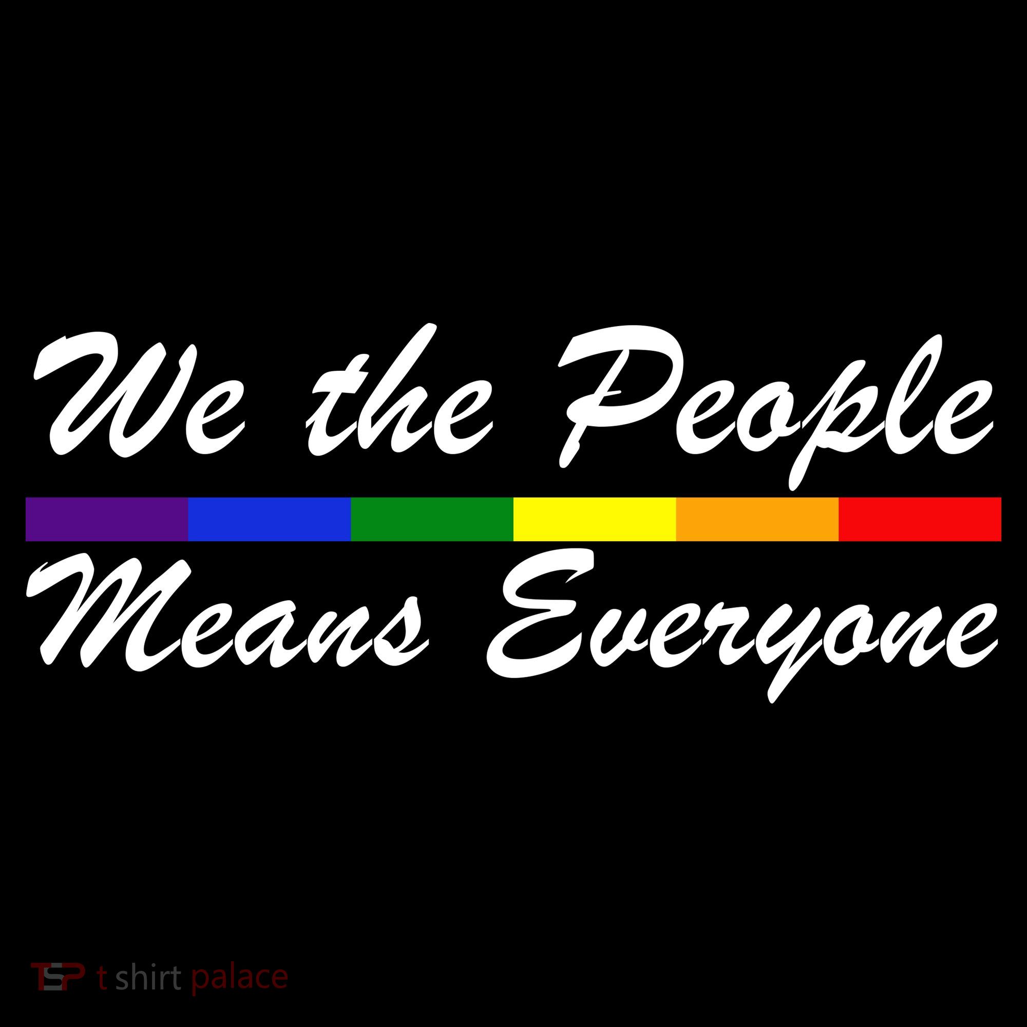 We The People Means Everyone LGBT Women's Tank Top