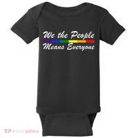 We The People Means Everyone LGBT Baby Bodysuit thumb 0