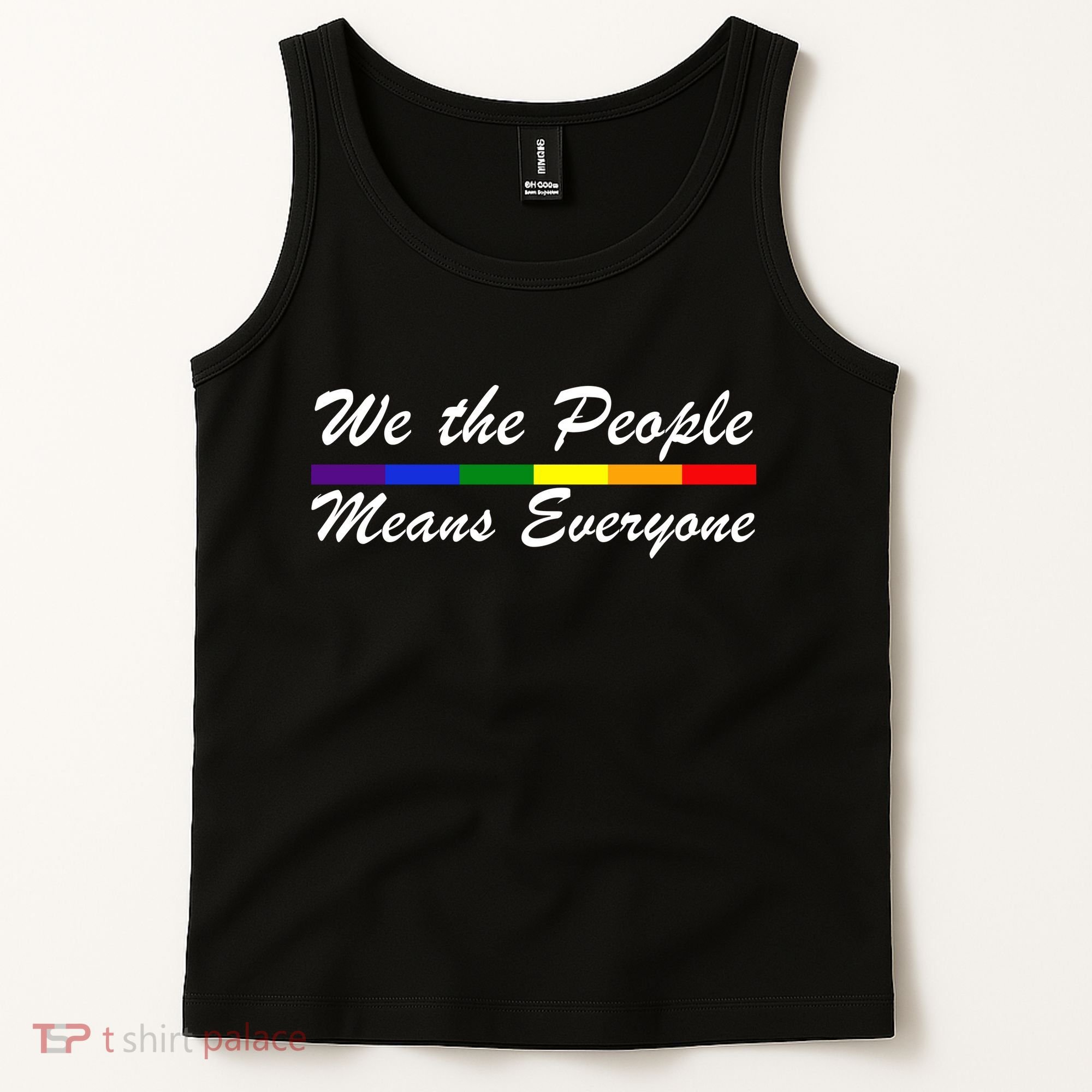 We The People Means Everyone LGBT Tank Top