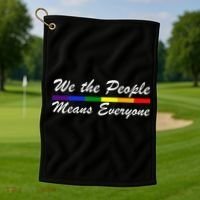 We The People Means Everyone LGBT Golf Towel thumb 1