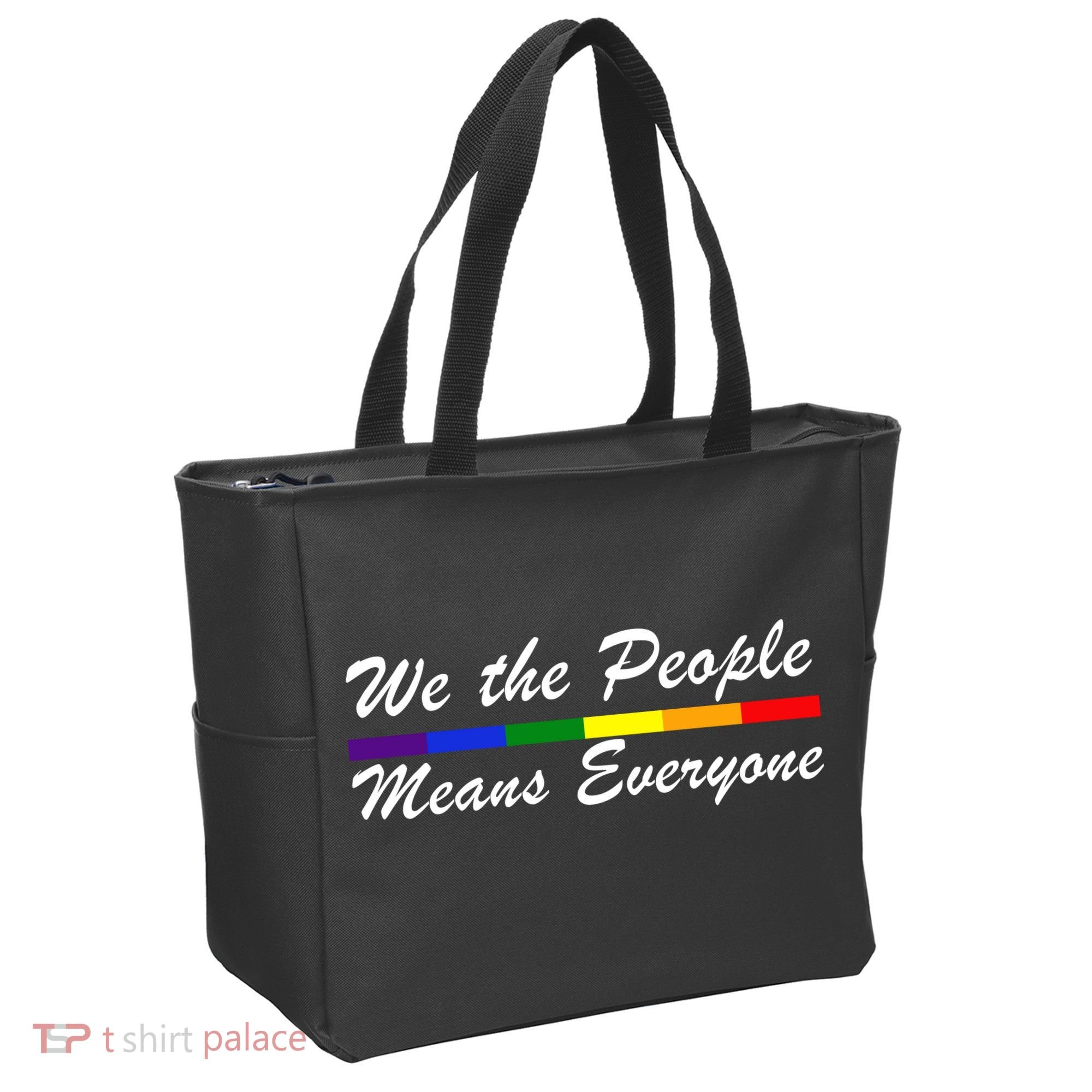 We The People Means Everyone LGBT Tote Bag