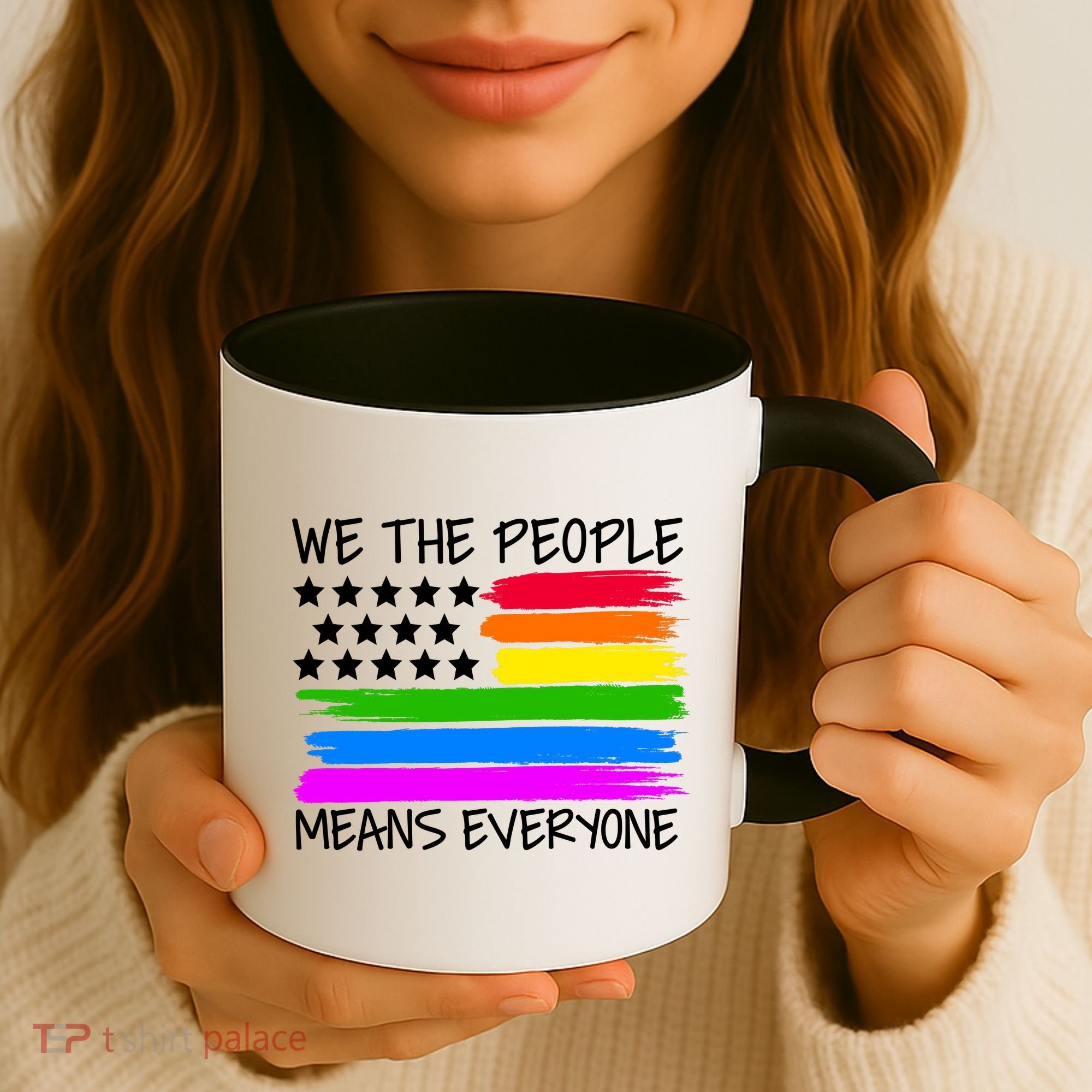 We The People Means Everyone Rainbow LGBT Flag Coffee Mug
