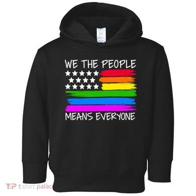 We The People Means Everyone Rainbow LGBT Flag Toddler Hoodie
