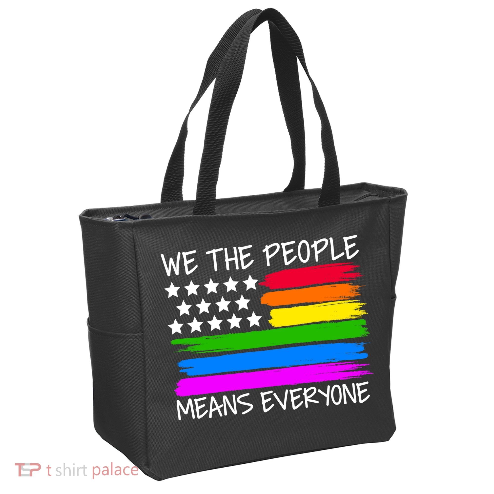 We The People Means Everyone Rainbow LGBT Flag Tote Bag