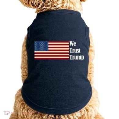 We Trust Trump Doggie Tank