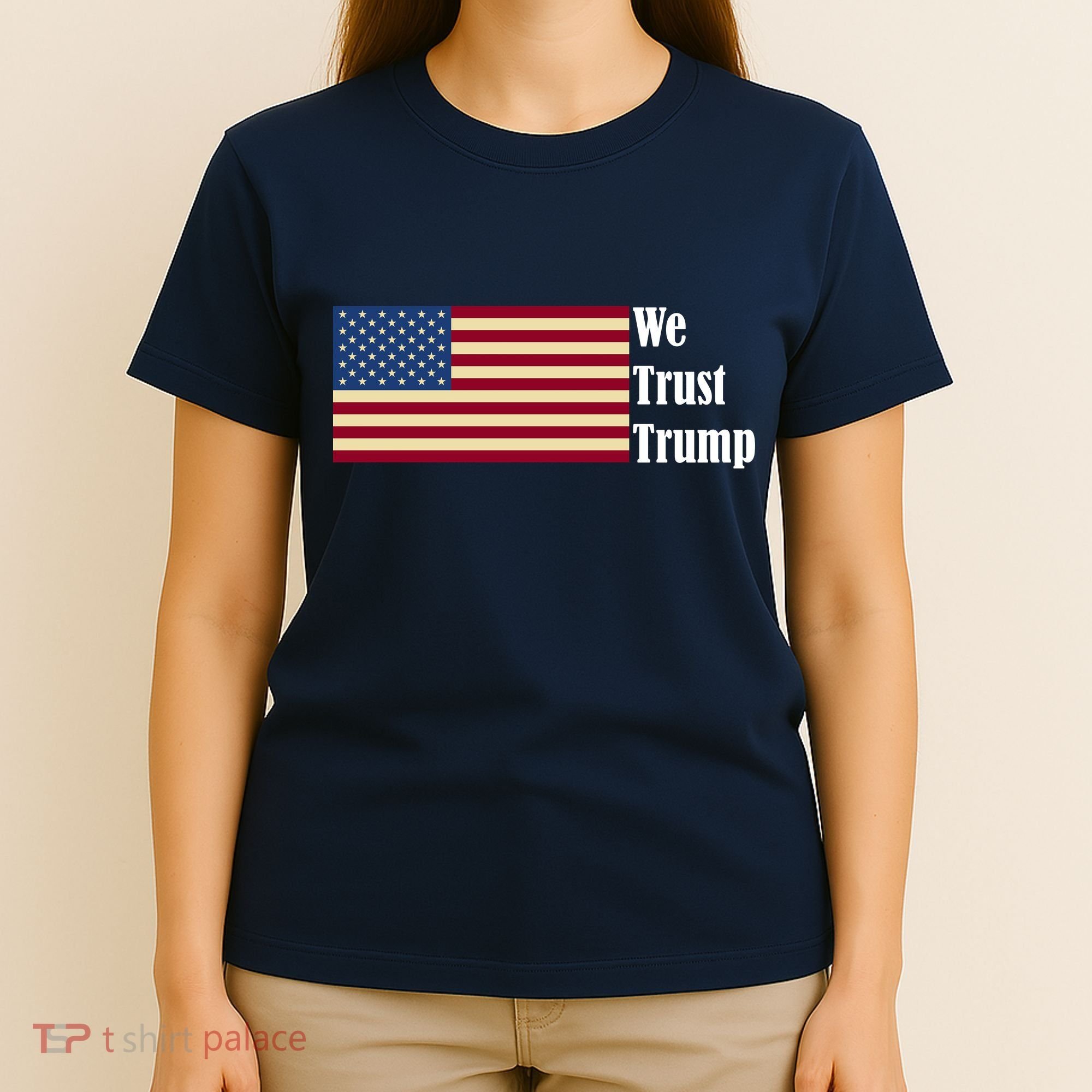 We Trust Trump T-Shirt