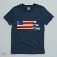 We Trust Trump T-Shirt thumb 5