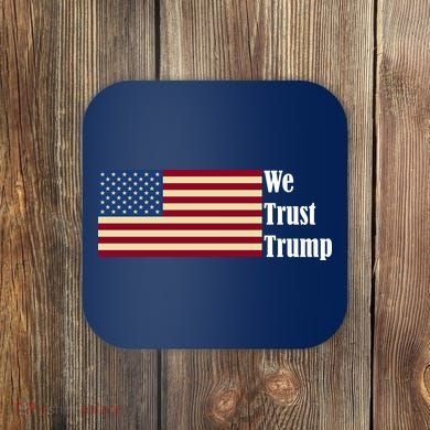 We Trust Trump Coaster
