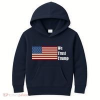 We Trust Trump Kids Hoodie thumb 0