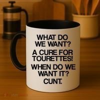 We Want A Cure For Tourettes Coffee Mug thumb 4