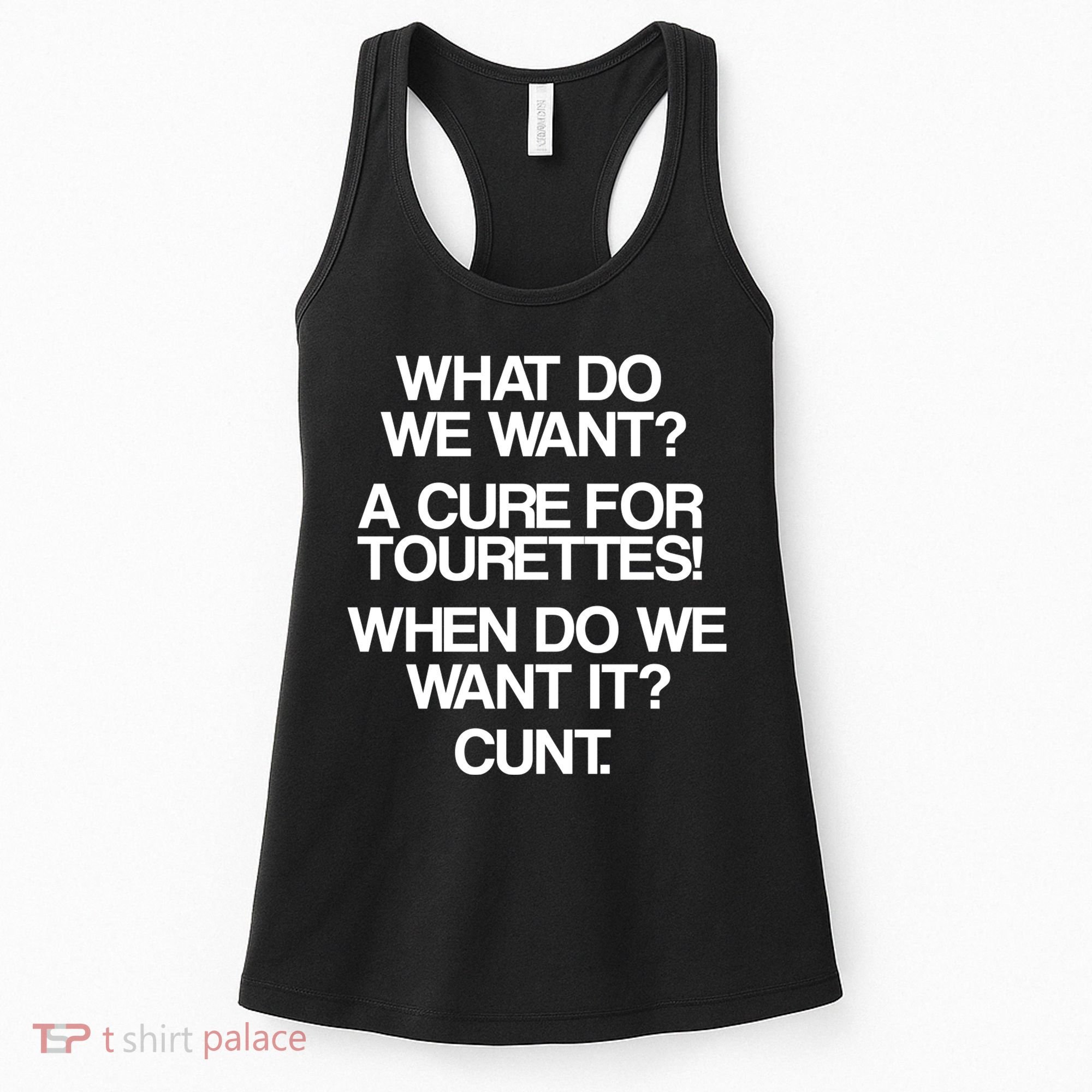 We Want A Cure For Tourettes Women's Tank Top