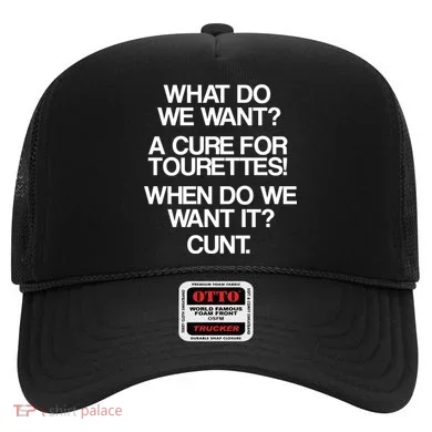 We Want A Cure For Tourettes Hat
