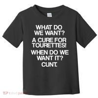 We Want A Cure For Tourettes Toddler T-Shirt thumb 0