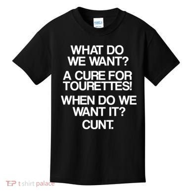 We Want A Cure For Tourettes Kids T-Shirt