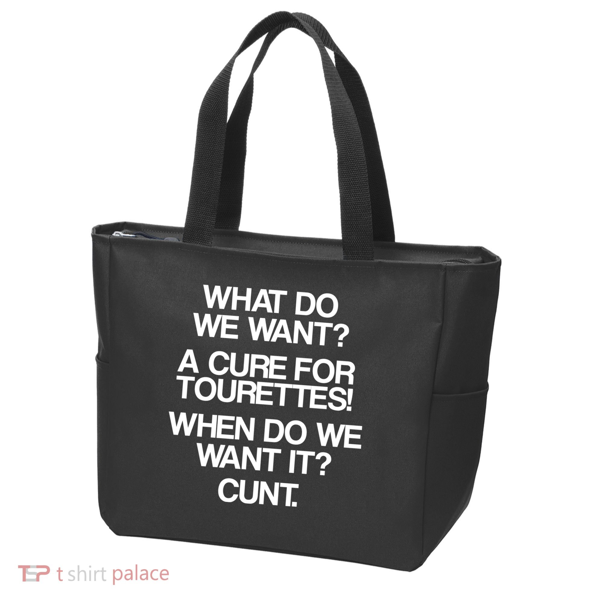 We Want A Cure For Tourettes Tote Bag