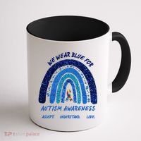We War Blue For Autism Awareness Accept Understand Love Coffee Mug thumb 1