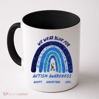 We War Blue For Autism Awareness Accept Understand Love Coffee Mug thumb 0