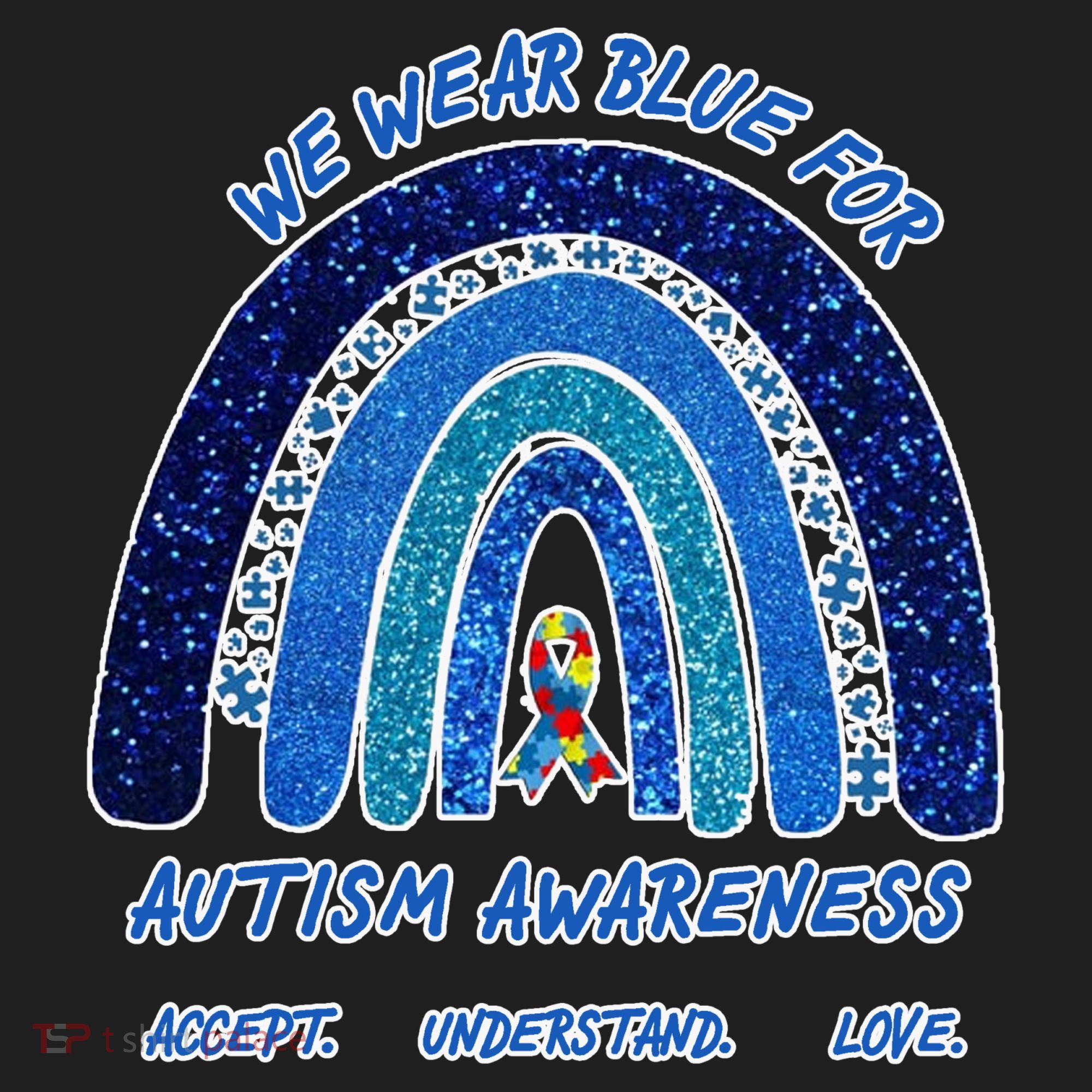 We War Blue For Autism Awareness Accept Understand Love Beanie