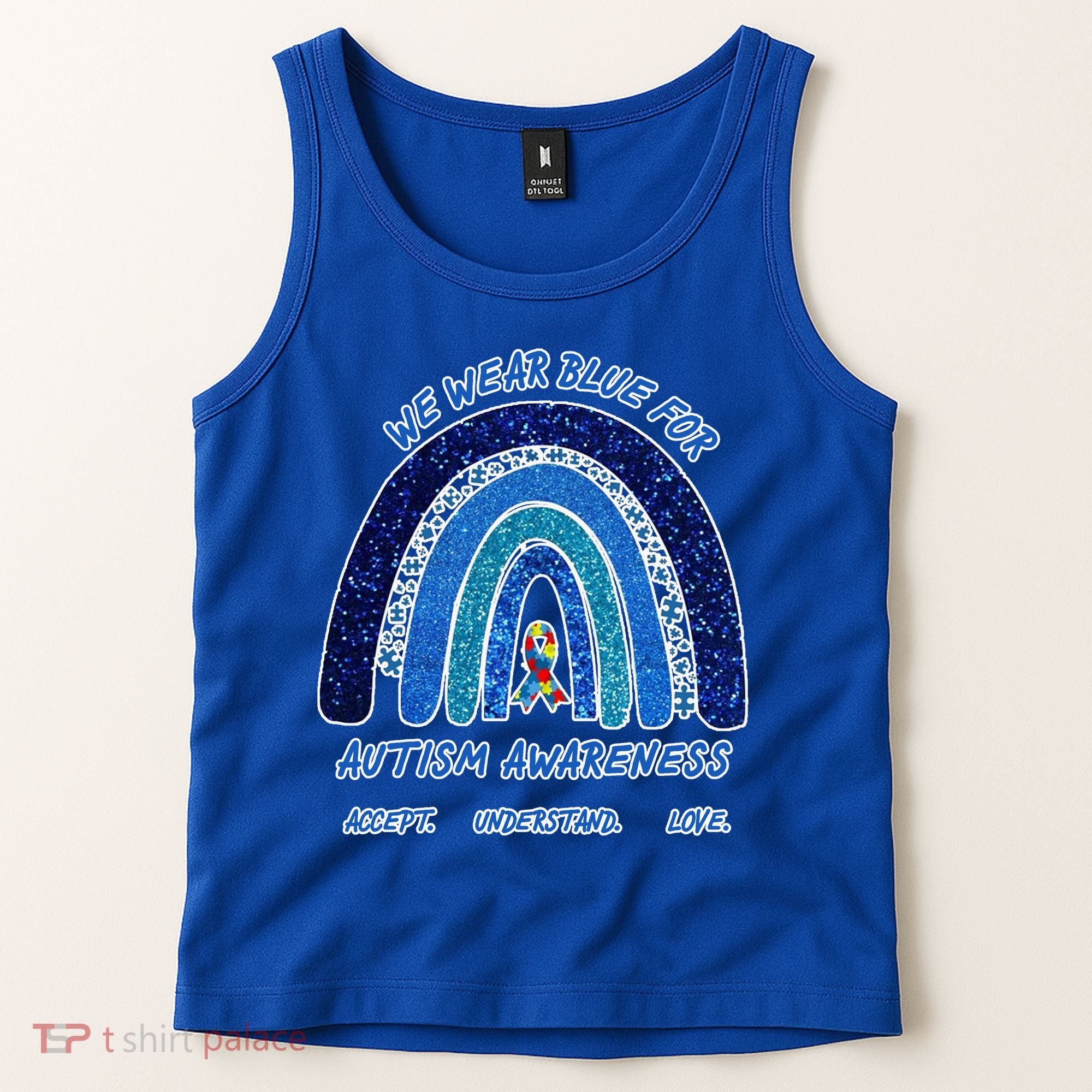 We War Blue For Autism Awareness Accept Understand Love Tank Top