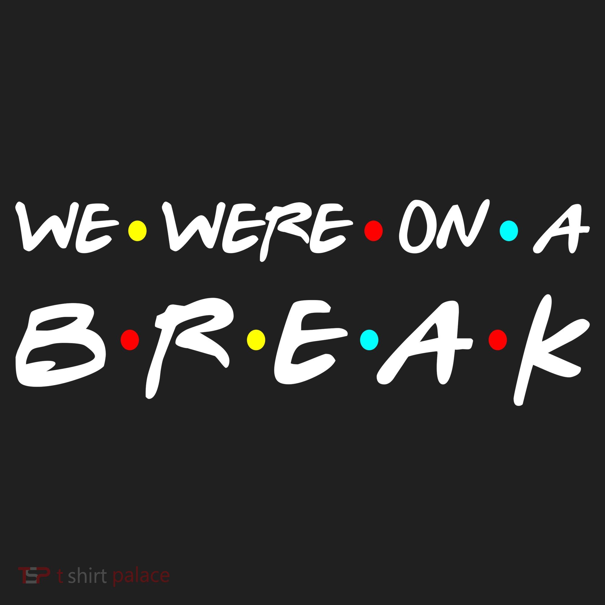 We Were On A Break Beanie