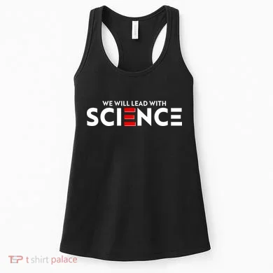 We Will Lead With SCIENCE Women's Tank Top