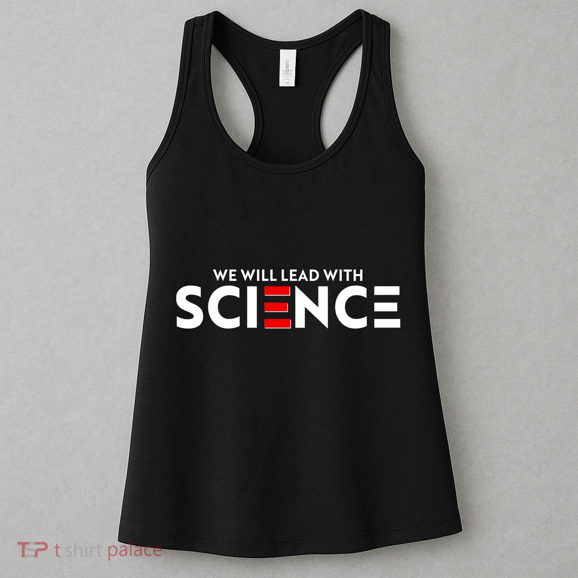 We Will Lead With SCIENCE Women's Tank Top