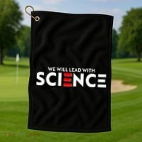 We Will Lead With SCIENCE Golf Towel thumb 1