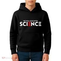 We Will Lead With SCIENCE Kids Hoodie thumb 4