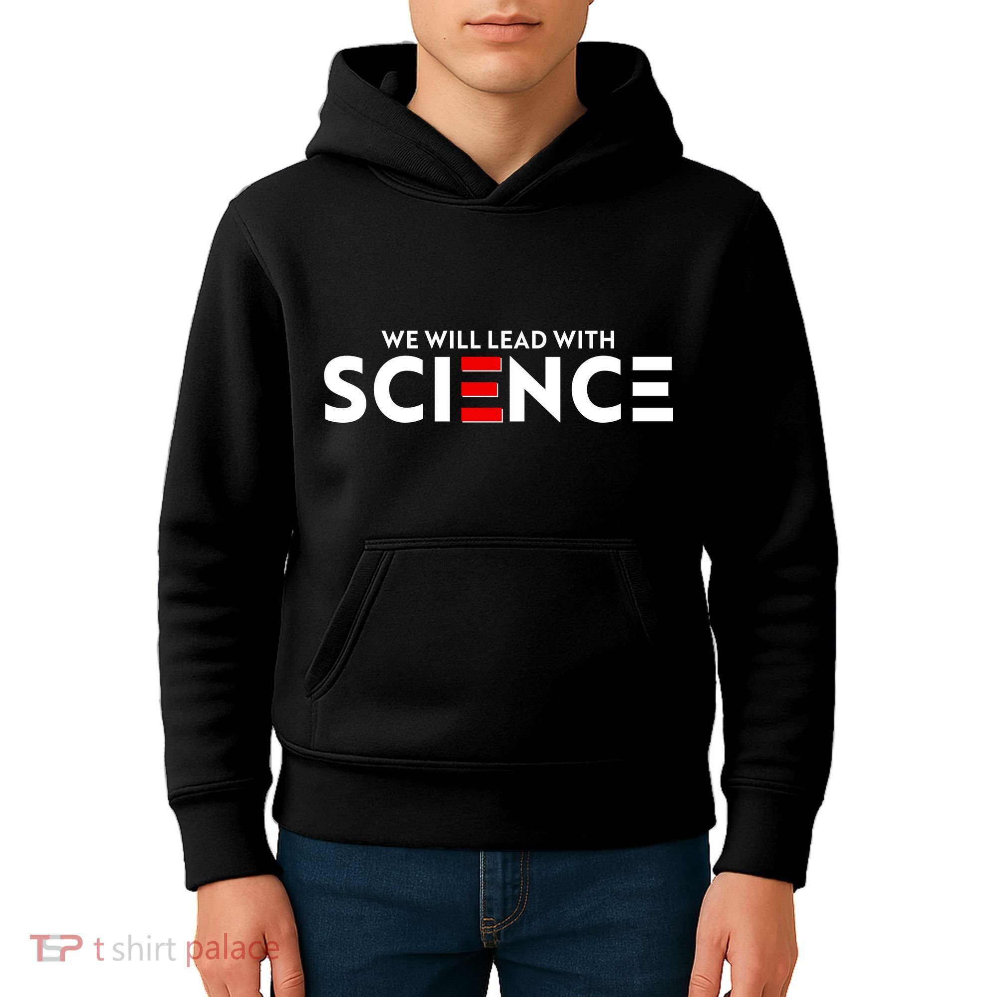 We Will Lead With SCIENCE Kids Hoodie