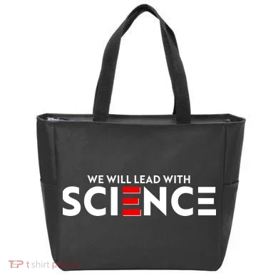 We Will Lead With SCIENCE Tote Bag