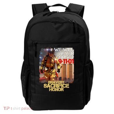 We Will Never Forget Bravery Sacrifice Honor 9-11-01 Backpack