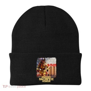 We Will Never Forget Bravery Sacrifice Honor 9-11-01 Beanie