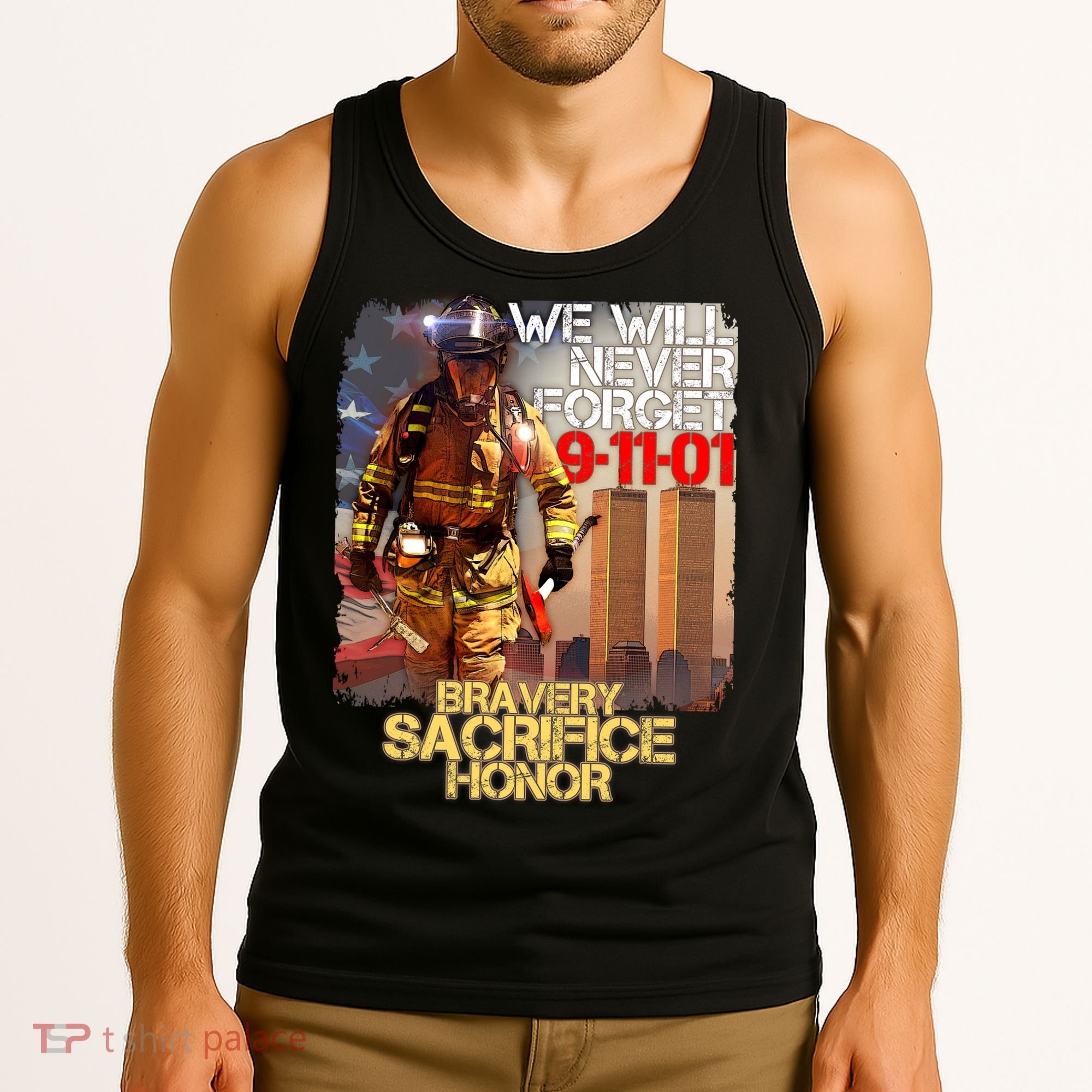 We Will Never Forget Bravery Sacrifice Honor 9-11-01 Tank Top
