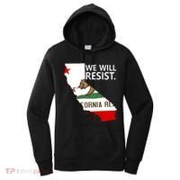 We Will Resist. California Flag Resistance Anti Trump Women's Hoodie thumb 0