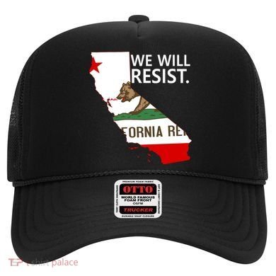 We Will Resist. California Flag Resistance Anti Trump Hat
