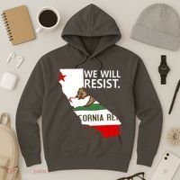 We Will Resist. California Flag Resistance Anti Trump Hoodie thumb 3