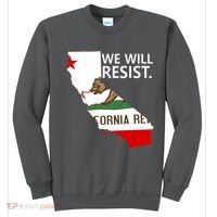 We Will Resist. California Flag Resistance Anti Trump Sweatshirt thumb 0