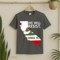 We Will Resist. California Flag Resistance Anti Trump T-Shirt thumb 2